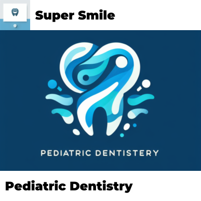 Pediatric Dentistry